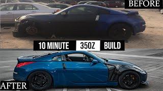 BUILDING A 350Z IN TEN MINUTES!!