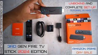 Fire TV Stick 2024 Edition Unboxing | Fire TV Stick 3rd Gen Complete Setup Process (Hindi)