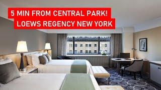 LOEWS Regency Hotel New York | Walking Distance to Central Park | Room + Breakfast Tour