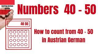Austrian German -  Numbers 40 50 - Austrian German Tutorial