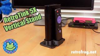 RetroTink 5X Vertical Stand by Retro Frog!