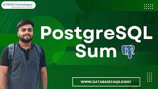 How to use the sum() function in Postgresql | PostgreSQL Sum