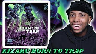 FIRST TIME REACTING TO KIZARU BORN TO TRAP FULL ALBUM || HE WENT CRAZY !