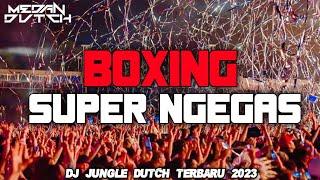 AWAS TUMBANG !! DJ JUNGLE DUTCH TERBARU 2023 BASS BETON DJ BOXING VIRAL CARTEL TIKTOK
