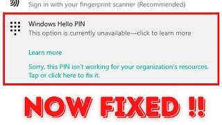 windows hello pin this pin is not available | This pin is not working for your organization resource