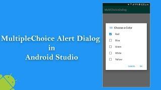 MultiChoice Alert Dialog in Android Studio - Part 4