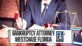 Westchase Florida Bankruptcy Attorney (Weller Legal Group)