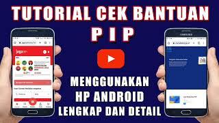 2 CARA CEK BANTUAN PIP MELALUI HP ANDROID