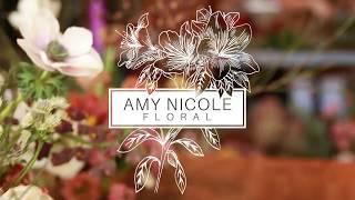 A New Floral Design Channel - Amy Nicole Floral