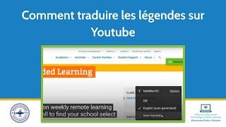 (French) Comment traduire les légendes sur Youtube (How to Translate Captions in YouTube)