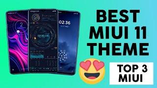 Best MIUI 11 Top 3 Secret Theme | MIUI 11 Best Theme on Theme Store | Miui 11 Premium Themes