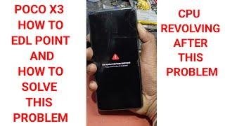 Poco x3 /the system has been destroyed/how to edl point/flashing error solution/problem solution