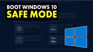 How to Boot Windows 10 Into Safe Mode