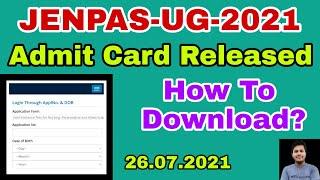 JENPAS-UG-2021 | ADMIT Card Released Today | How to Download?| Subhojit Ghosh