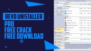 Revo Uninstaller PRO - Crack Free Download + Activation Key - Install Tutorial [Latest] 2022