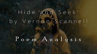 Poem Analysis: 'Hide and Seek' by Vernon Scannell