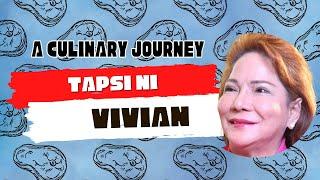 Tapsi ni Vivian A Culinary Journey