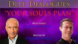 "YOUR SOULS PLAN" with ROB SCHWARTZ | Deep Dialogues