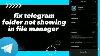 How To Fix Folder Not Showing in File manager On Telegram App