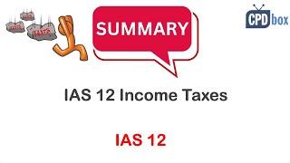 IAS 12 Income Taxes: Summary - applies in 2024