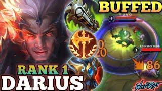 DARIUS BUFF OVERPOWER META PICK ABUSE! SEASON 14 MVP PLAY - TOP 1 GLOBAL DARIUS BY YUNO - WILD RIFT