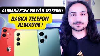 Bence Şu Anda Alınabilecek En İYİ 5 TELEFON ! (TEMMUZ 2023)