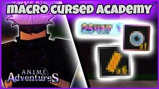 [Anime Adventures] How To AFK MACRO Cursed Academy