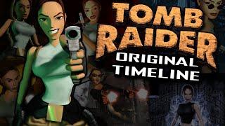 Tomb Raider Classic Timeline - The Complete Story - What You Need to Know! ft. Steve of Warr!