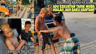 Preman kecil adu kekuatan tarik mobil || Malah jadi baku hantam! (part 4)