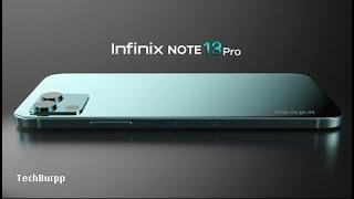 Infinix Note 13 Pro Trailer Concept Design 2022 Official introduction||techburpp.