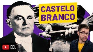 Castelo Branco | O Primeiro General da Ditadura Militar #22