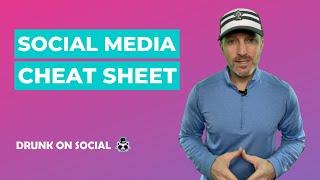 Social Media Cheat Sheet
