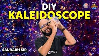 How to make a DIY Kaleidoscope at Home | Summer Vacation Special Activities | SUMMER CAMP 2023 |