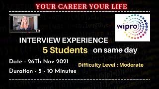 Wipro Interview Experiences of 5 people - 26th november 2021 #wipro#interview