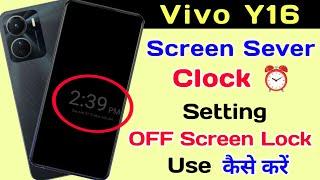 How To Vivo Y16 Screen Sever Setting ll How To Use Clock And photos Screen Sever Vivo Y16