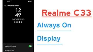 Realme C33 How To Use Always On Display