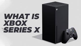 What is the XBOX Series X