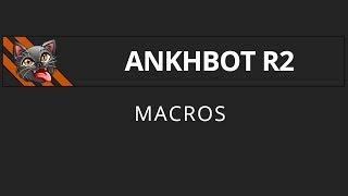 [AnkhBot Tutorial] Macros (Streamlabs Chatbot)