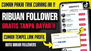 CARA MENAMBAH FOLLOWERS TIKTOK GRATIS - CARA CEPAT MEMPERBANYAK FOLLOWERS TIKTOK GRATIS PERMANEN