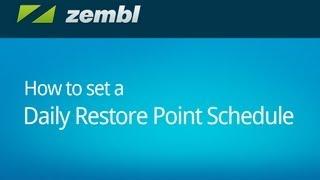 Setting a Daily Restore Point Schedule