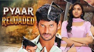 Vishal's PYAAR RELOADED (2014) New Release South Full Movie Hindi Dubbed Movies | Lakshmi Menon