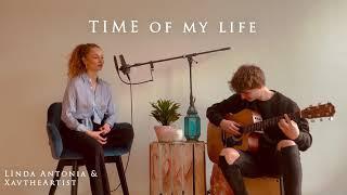 Time of my life- Acoustic Version