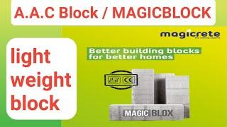 Magicrete aac block price in Delhi | uses of magic block
