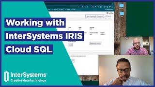 Working with InterSystems IRIS Cloud SQL