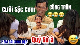 Cười Sặc Cơm Hiệp Sĩ Công Trần Tới Công Chuyện Với 2 Em Gái Xinh Đẹp