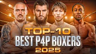 BEST BOXING FIGHTERS OF 2025 | TOP 10 P4P | FULL FIGHT HIGHLIGHTS HD