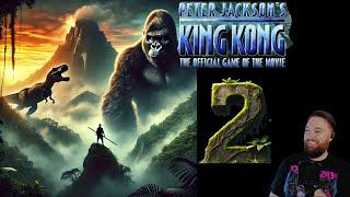 Into the Maw of Skull Island: Peter Jackson’s King Kong XBOX 360 – Episode 2