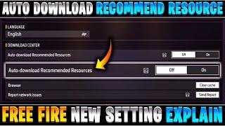 What is use of free fire auto download recommended resources | Free fire auto download resource