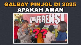 GALBAY PINJOL DI 2025 APAKAH AMAN - GALBAY PINJOL LEGAL 2025