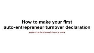 How to make your first auto-entrepreneur turnover declaration online intro